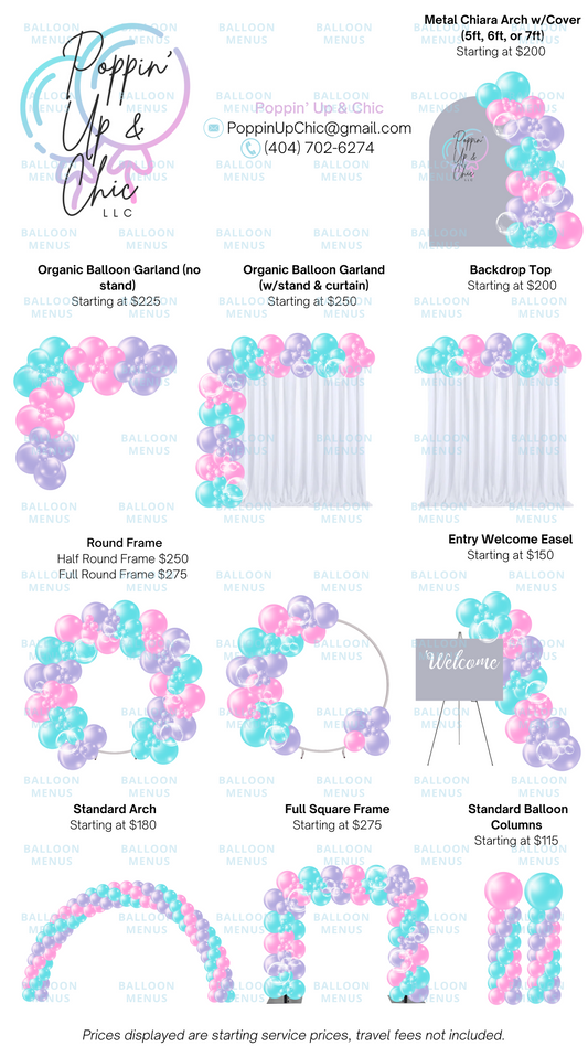 Poppin’ Up & Chic LLC- Client Balloon Menu